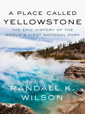 cover image of A Place Called Yellowstone